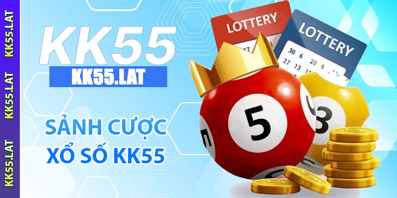 Sảnh cược xổ số KK55