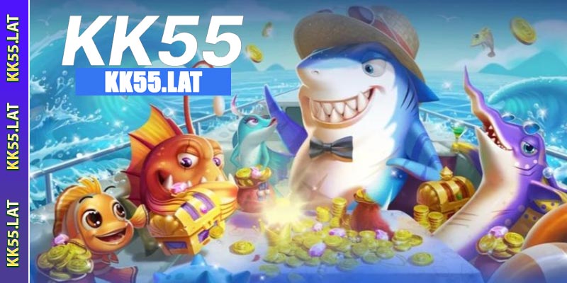 Tổng quan về sảnh bắn cá KK55